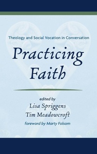 Enlarge image Cover: Practicing Faith - Wipf & Stock Publishers