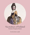 Cover: Vicereines of Ireland - Irish Academic Press Ltd