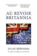 Cover: Au Revoir Britannia - Luath Press