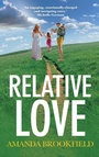 Cover: Relative Love - Boldwood Books Ltd
