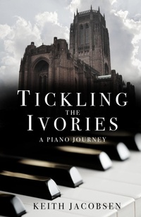 Abbildung von: Tickling the Ivories - Cranthorpe Millner Publishers