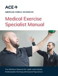Cover: Medical Exercise Specialist Manual - American Council on Exercise