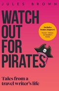 Cover: Watch Out for Pirates - Trust-Me Travel