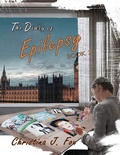 Cover: A Diary of Epilepsy Book 3 - Diamond Media Press