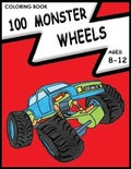 Cover: 100 Monster Wheels Coloring Book - Vazdoo Books