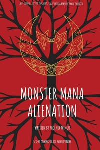 Abbildung von: Monster Mana Alienation - Ocean Deep Publishing
