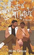 Cover: What a Match - Library and Archives Canada