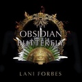 Cover: The Obsidian Butterfly - Blackstone Publishing
