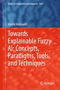 Abbildung von: Towards Explainable Fuzzy AI: Concepts, Paradigms, Tools, and Techniques - Springer