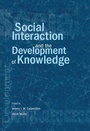 Bild: Social Interaction and the Development of Knowledge - Psychology Press Ltd