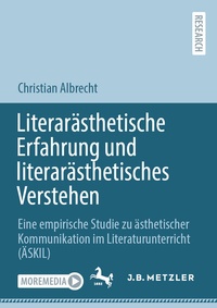 Abbildung von: Literarästhetische Erfahrung und literarästhetisches Verstehen - J.B. Metzler