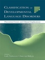Cover: Classification of Developmental Language Disorders - Psychology Press Ltd