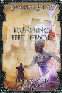 Enlarge image Cover: Running the Edge (Interworld Network Book #4) - Magic Dome Books