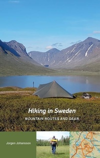 Abbildung von: Hiking in Sweden - Mountain Routes and Gear - Nui Publishing