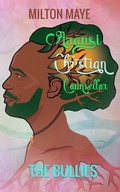 Cover: Anansi Christian Counsellor - The Bullies - Creative Ministry Resources International