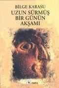 Cover: Uzun S&uuml;rm&uuml;s Bir G&uuml;n&uuml;n Aksami - Metis Yayincilik