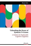 Cover: Unleashing the Power of Syntactic N-Grams - Eliva Press