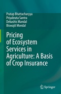 Cover: Pricing of Ecosystem Services in Agriculture: A Basis of Crop Insurance - Springer