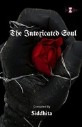 Cover: The Intoxicated Soul - O K Publishing