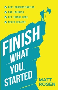 Abbildung von: Finish What You Started - Self-Improvement.me
