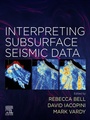 Cover: Interpreting Subsurface Seismic Data - Elsevier