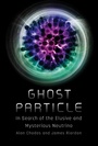 Cover: Ghost Particle - MIT Press