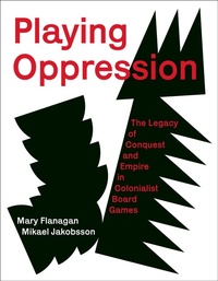 Enlarge image Cover: Playing Oppression - MIT Press
