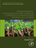 Bild: Environmental, Physiological and Chemical Controls of Adventitious Rooting in Cuttings - Academic Press
