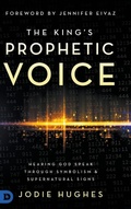 Cover: The King's Prophetic Voice - Destiny Image Incorporated