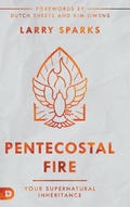 Cover: Pentecostal Fire - Destiny Image Incorporated