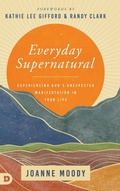 Cover: Everyday Supernatural - Destiny Image Incorporated