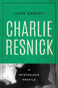 Abbildung von: Charlie Resnick - MysteriousPress.com/Open Road