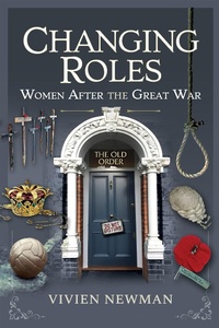 Abbildung von: Changing Roles - Pen & Sword History