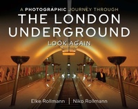Abbildung von: A Photographic Journey Through the London Underground - Pen & Sword Transport