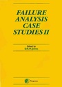 Cover: Failure Analysis Case Studies II - Elsevier