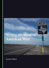 Abbildung von: Writing the Modern American West - Cambridge Scholars Publishing