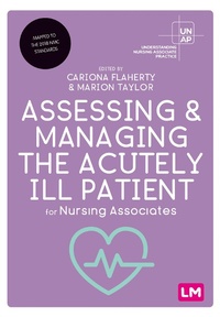 Abbildung von: Assessing and Managing the Acutely Ill Patient for Nursing Associates - Learning Matters Ltd