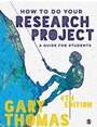Cover: How to Do Your Research Project - SAGE Publications Ltd