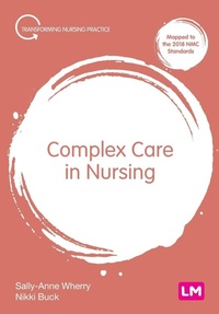 Enlarge image Cover: Complex Care in Nursing - Learning Matters Ltd