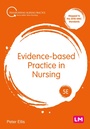 Cover: Evidence-based Practice in Nursing - Learning Matters Ltd