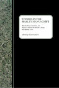 Cover: Studies in the Harley Manuscript - Medieval Institute Publications