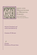 Cover: Women and Monasticism in Medieval Europe - Medieval Institute Publications