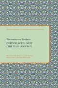 Cover: Der Welsche Gast (The Italian Guest) - Medieval Institute Publications