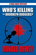 Cover: Who's Killing the Brooklyn Dodgers? - Sunbury Press