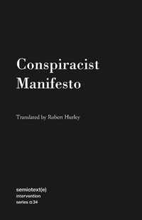 Abbildung von: Conspiracist Manifesto - Semiotext(e)