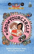 Cover: #GrowYourCircle - Mad Stork Publishing, LLC