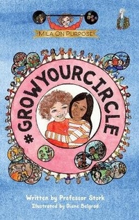 Enlarge image Cover: #GrowYourCircle - Mad Stork Publishing, LLC