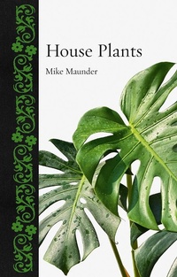 Abbildung von: House Plants - Reaktion Books