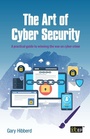 Cover: The Art of Cyber Security - IT Governance Publishing