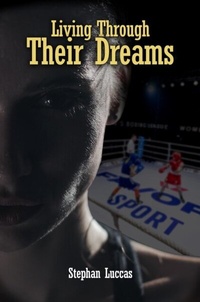 Abbildung von: Living Through Their Dreams - The Regency Publishers, International